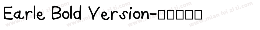 Earle Bold Version字体转换
